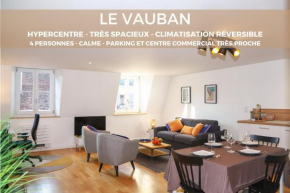 *Hypercentre*Spacieux*Calme - Le Vauban - Cocoonhome